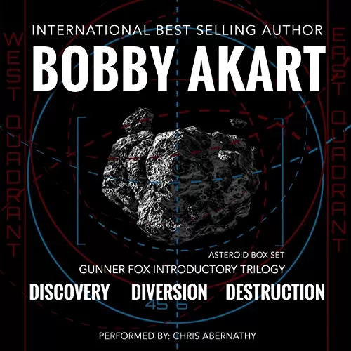 Asteroid Box Set Discovery Diversion Destruction By Bobby Akart