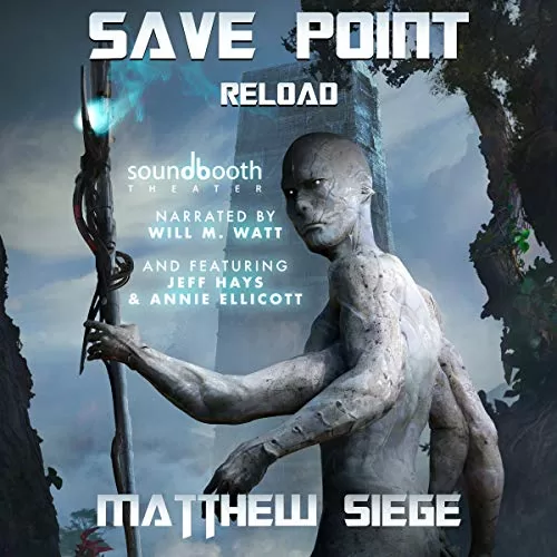 Save Point Reload By Matthew Siege