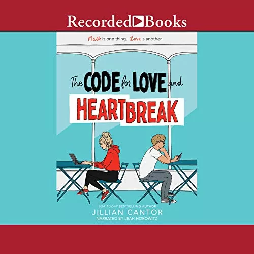 The Code for Love and Heartbreak By Jillian Cantor