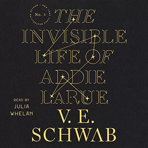 The Invisible Life of Addie LaRue By V. E. Schwab