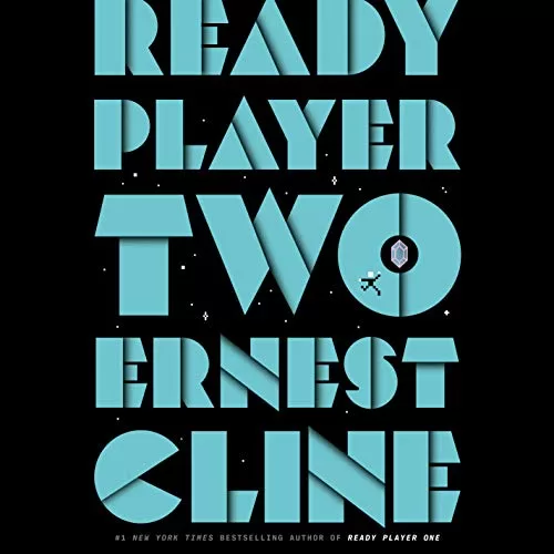 Ready Player Two By Ernest Cline