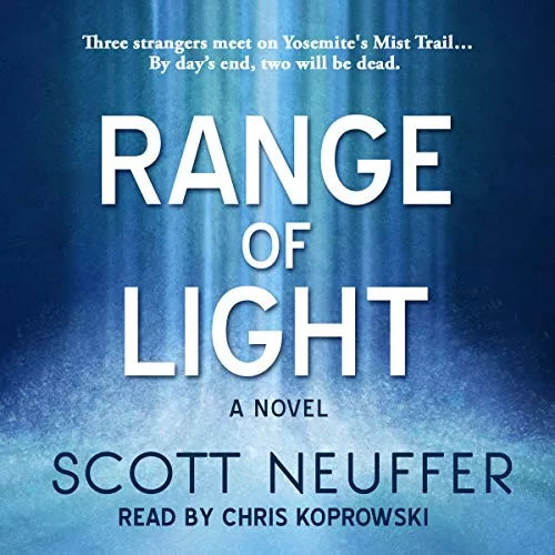 Range of Light By Scott Neuffer