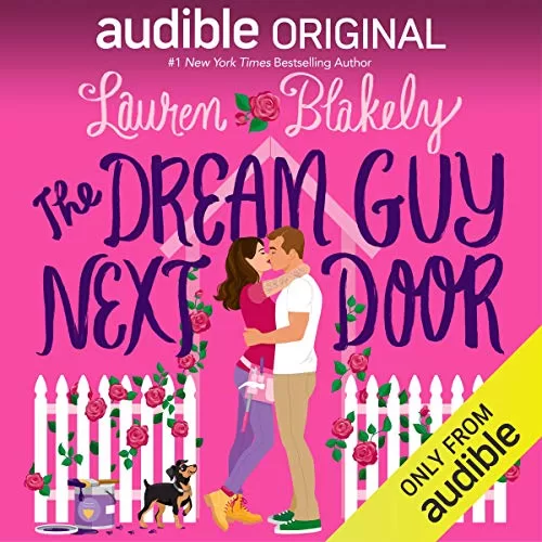 The Dream Guy Next Door By Lauren Blakely