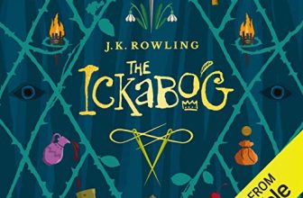 The Ickabog By J.K. Rowling