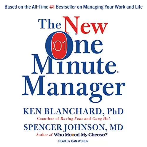 The New One Minute Manager By Ken Blanchard, Spencer Johnson