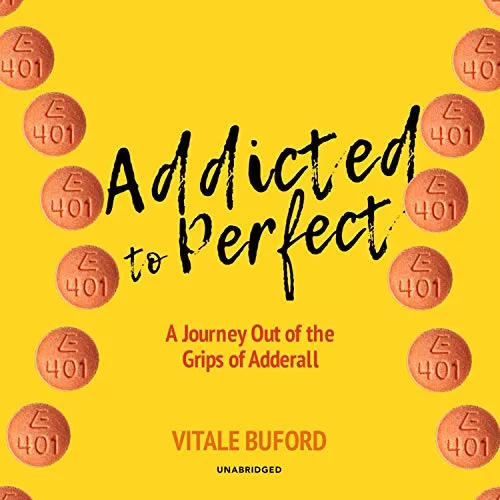 Addicted to Perfect By Vitale Buford