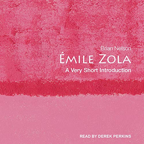 Émile Zola By Brian Nelson