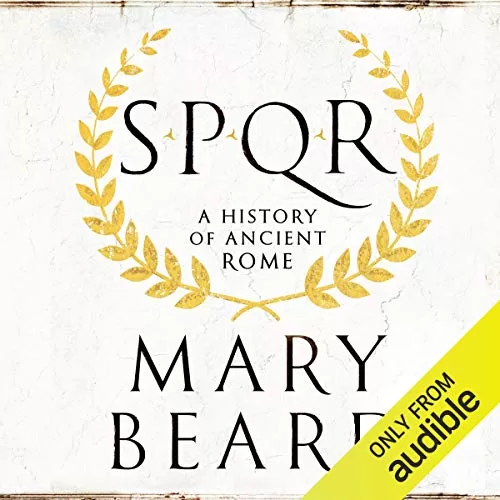 SPQR By Mary Beard