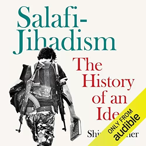 Salafi-Jihadism By Shiraz Maher