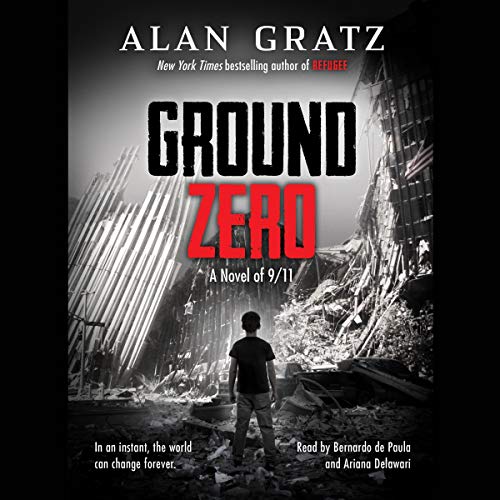 Ground Zero By Alan Gratz