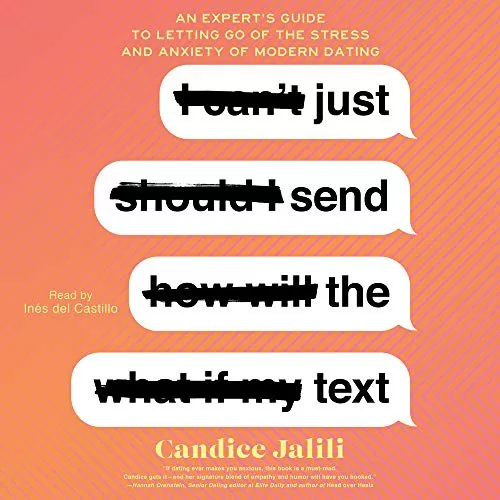 Just Send the Text By Candice Jalili