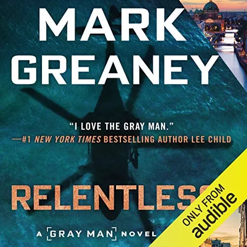 Relentless By Mark Greaney