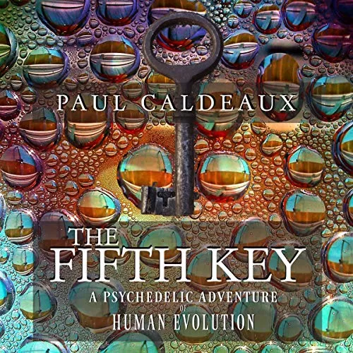 The Fifth Key By Paul Caldeaux