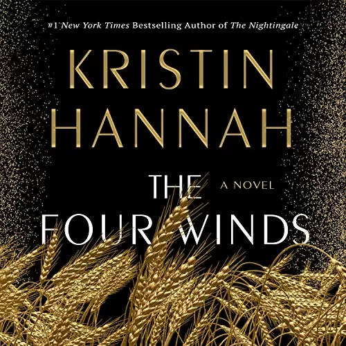 The Four Winds By Kristin Hannah