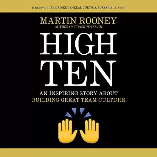 High Ten By Martin Rooney