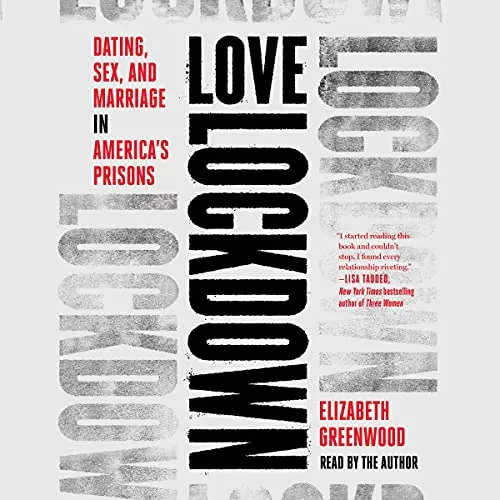 Love Lockdown By Elizabeth Greenwood