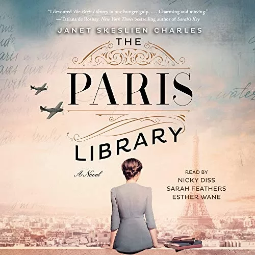 The Paris Library By Janet Skeslien Charles