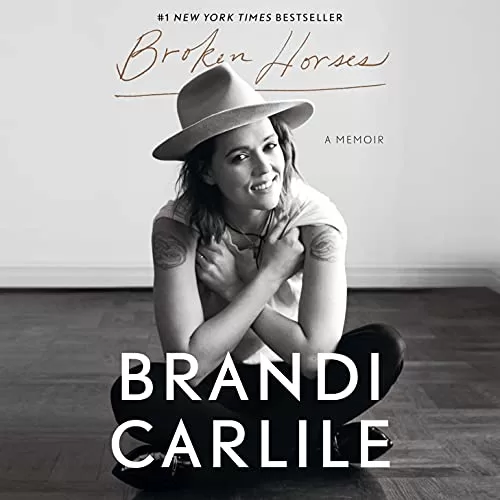 Broken Horses By Brandi Carlile