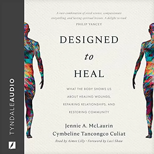 Designed to Heal By Jennie A. McLaurin, Cymbeline Tancongco Culiat