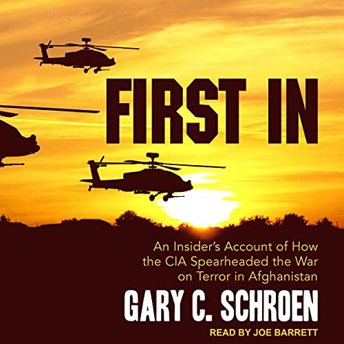 First In By Gary C. Schroen