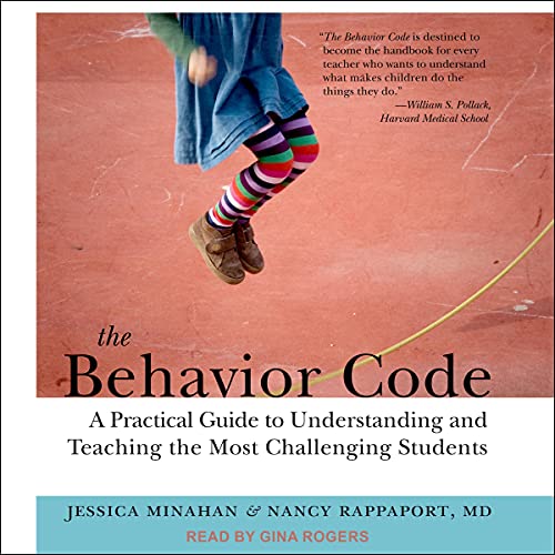 The Behavior Code By Jessica Minahan, Nancy Rappaport MD