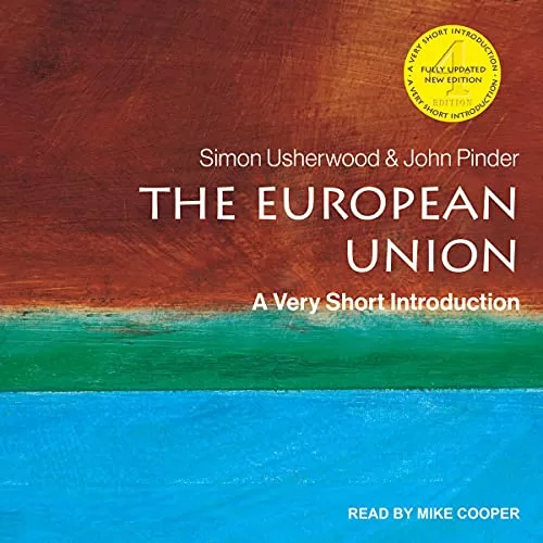 The European Union By John Pinder, Simon Usherwood