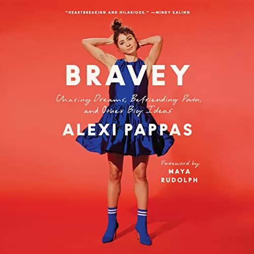 Bravey By Alexi Pappas