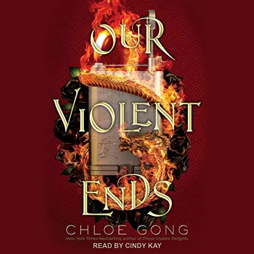 Our Violent Ends By Chloe Gong