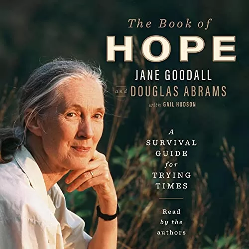 The Book of Hope By Jane Goodall, Douglas Abrams