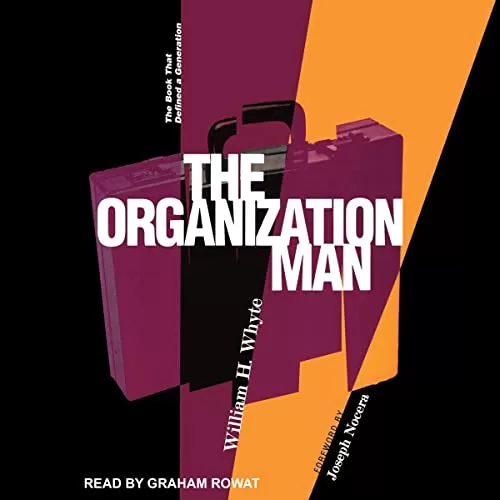 The Organization Man By William H. Whyte