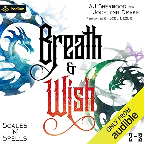 Breath and Wish By AJ Sherwood, Jocelynn Drake