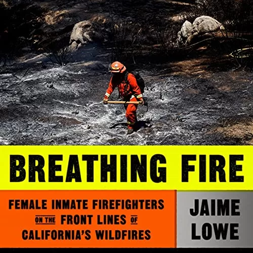 Breathing Fire By Jaime Lowe