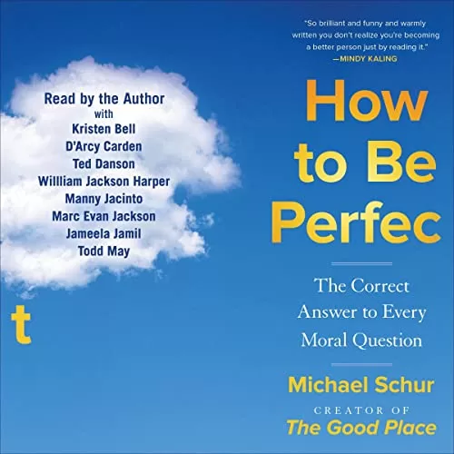 How to Be Perfect By Michael Schur