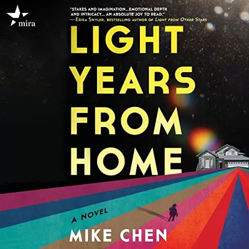 Light Years from Home By Mike Chen