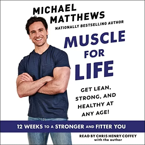 Muscle for Life By Michael Matthews