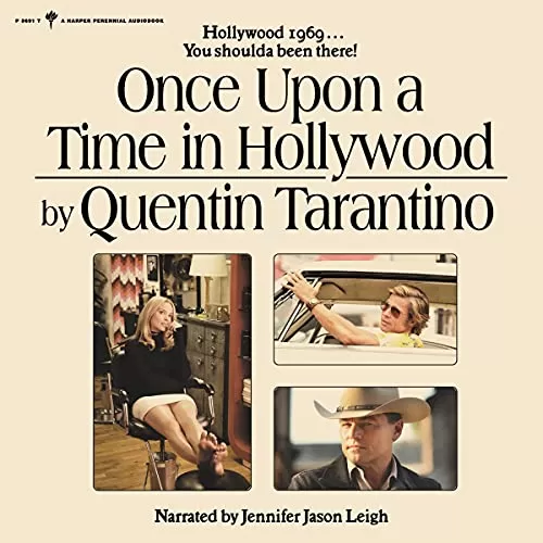 Once upon a Time in Hollywood By Quentin Tarantino