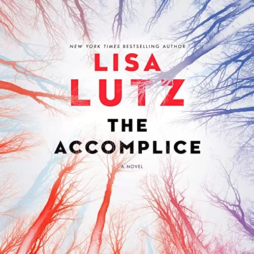 The Accomplice By Lisa Lutz