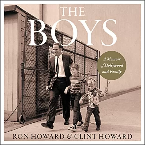 The Boys By Ron Howard, Clint Howard