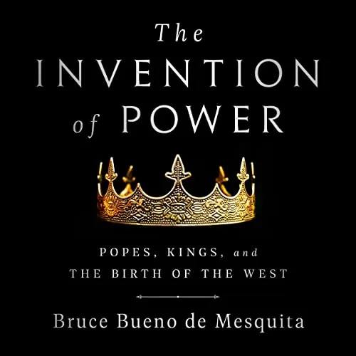 The Invention of Power By Bruce Bueno de Mesquita