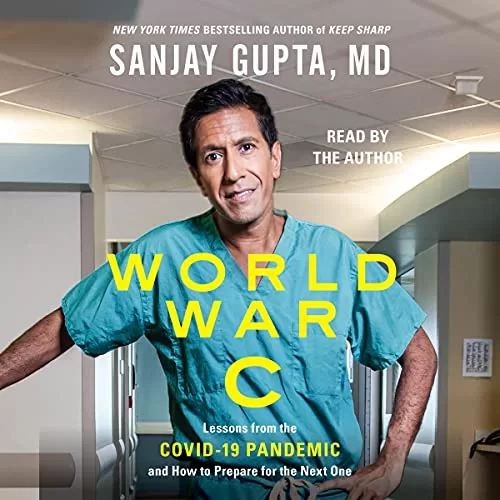 World War C By Sanjay Gupta MD