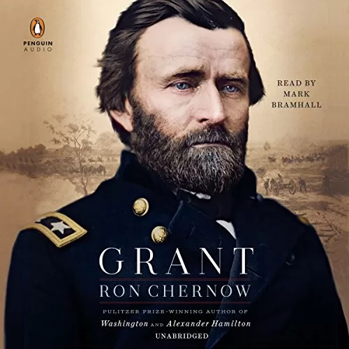 Grant By Ron Chernow