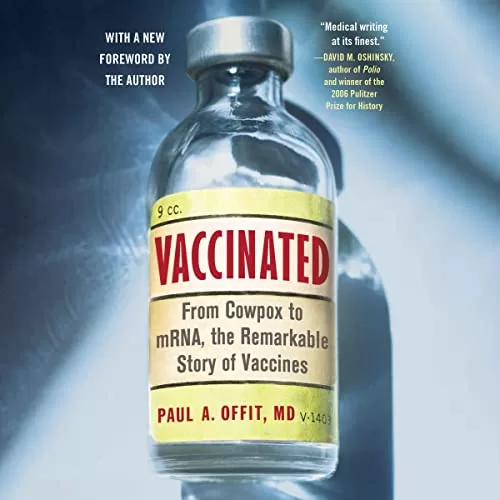 Vaccinated By Paul A. Offit