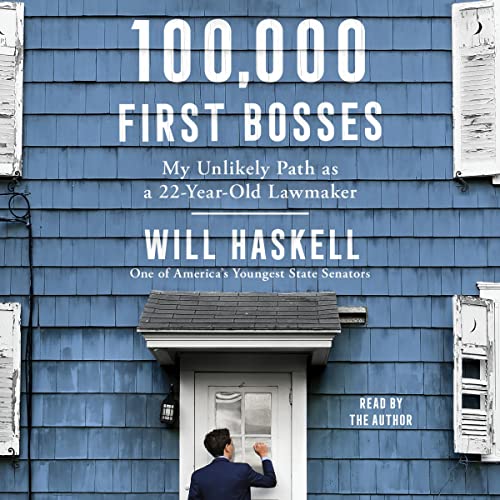 100,000 First Bosses By Will Haskell