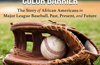 Beyond Baseball’s Color Barrier By Rocco Constantino