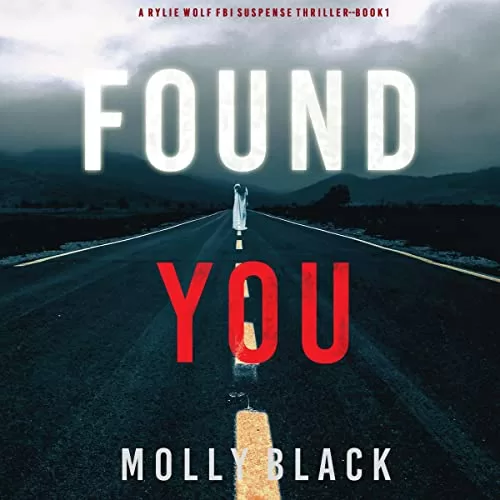 Found You By Molly Black