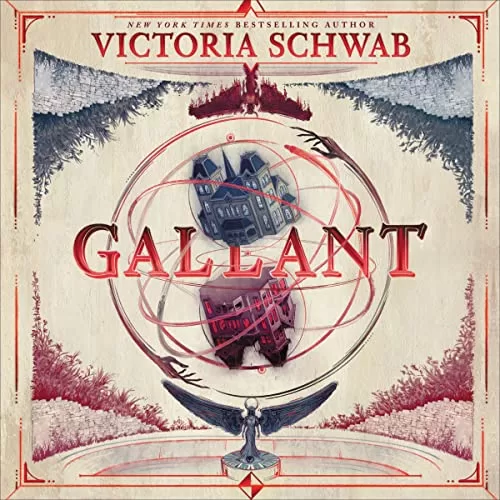 Gallant By Victoria Schwab