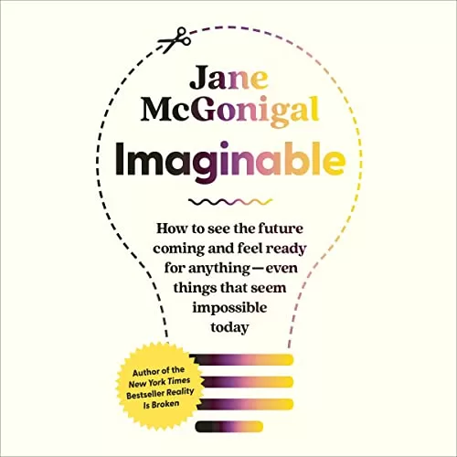 Imaginable By Jane McGonigal