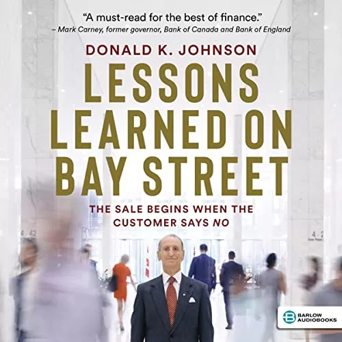 Lessons Learned on Bay Street By Don Johnson