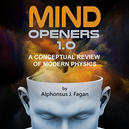 Mind Openers 1.0 By Alphonsus J. Fagan