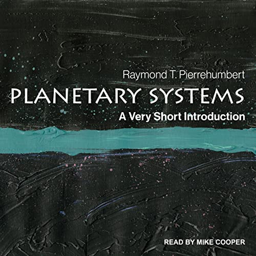 Planetary Systems By Raymond T. Pierrehumbert